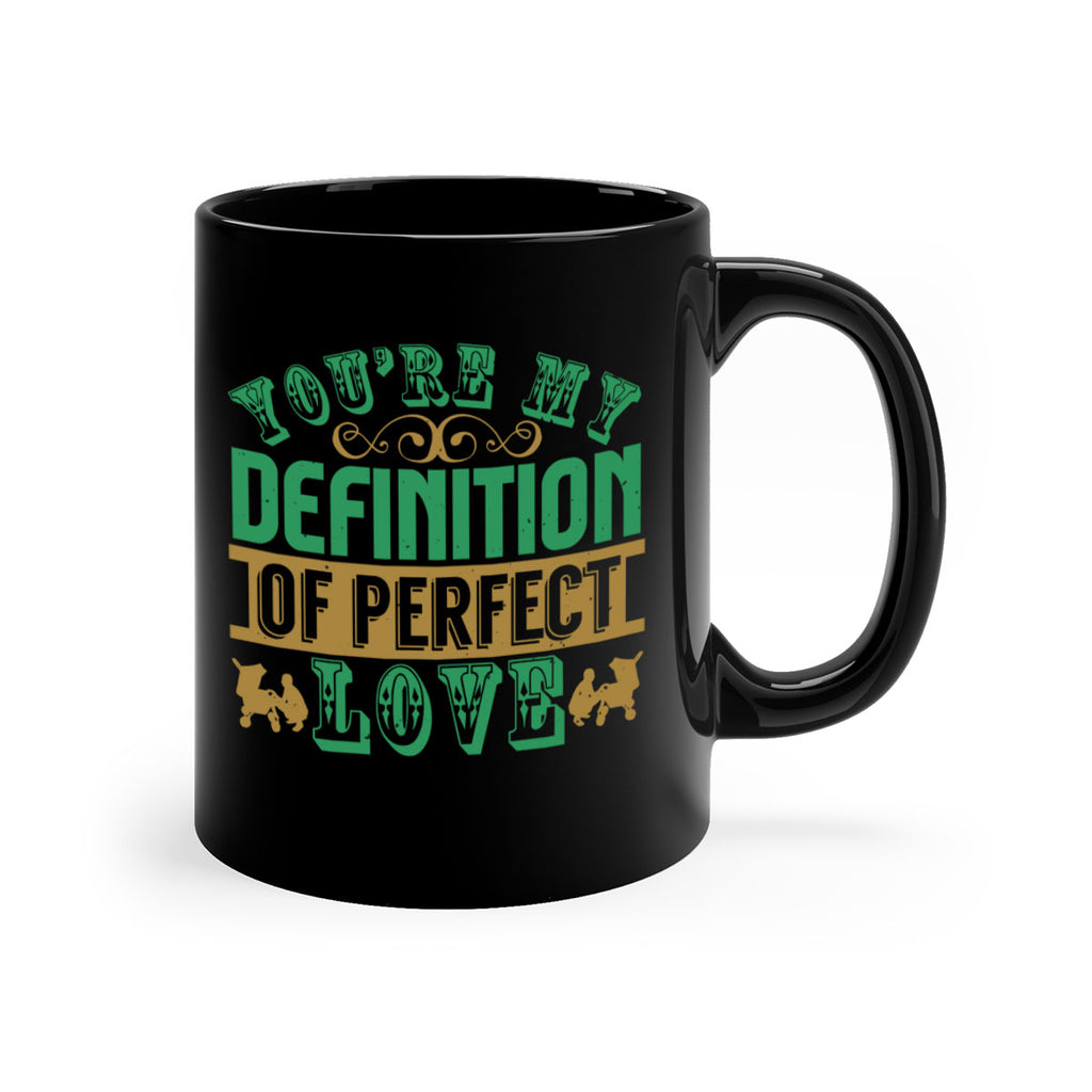 You are my definition of perfect love Style 161#- baby2-Mug / Coffee Cup