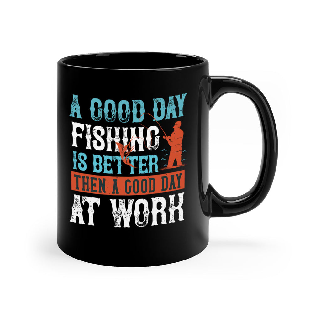a good day fishing 186#- fishing-Mug / Coffee Cup