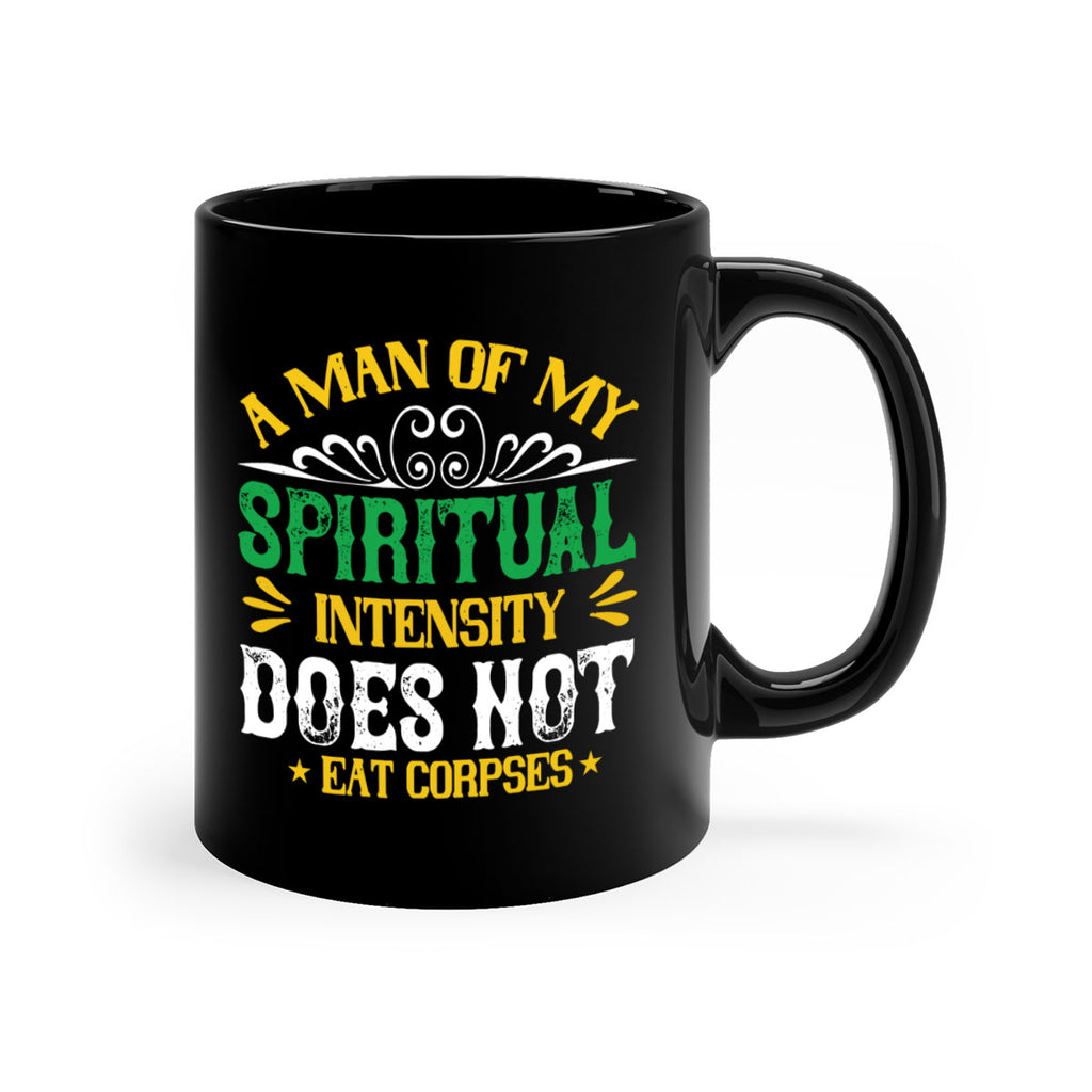 a man of my spiritual intensity does not eat corpsess 98#- vegan-Mug / Coffee Cup