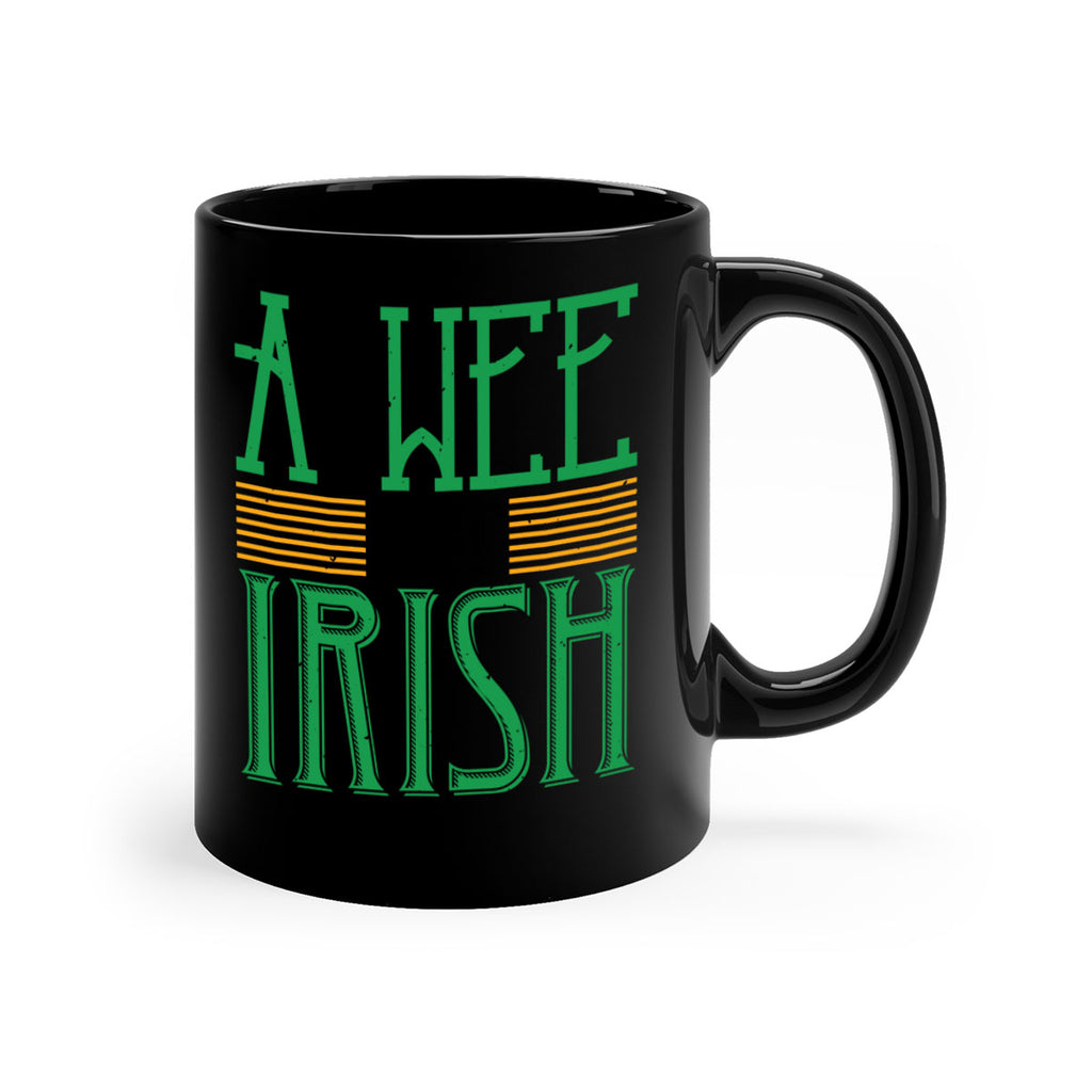 a wee bit irish Style 144#- St Patricks Day-Mug / Coffee Cup