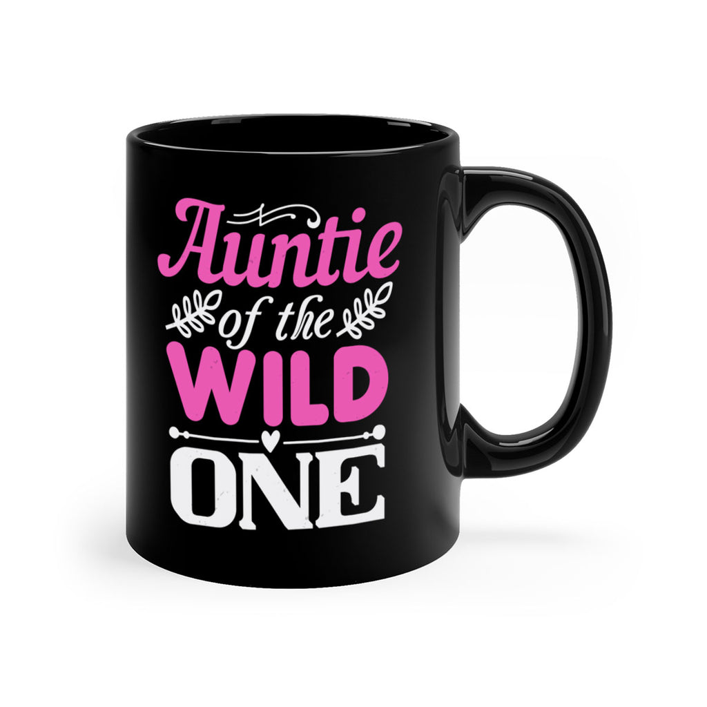 auntie of the wild one Style 63#- aunt-Mug / Coffee Cup