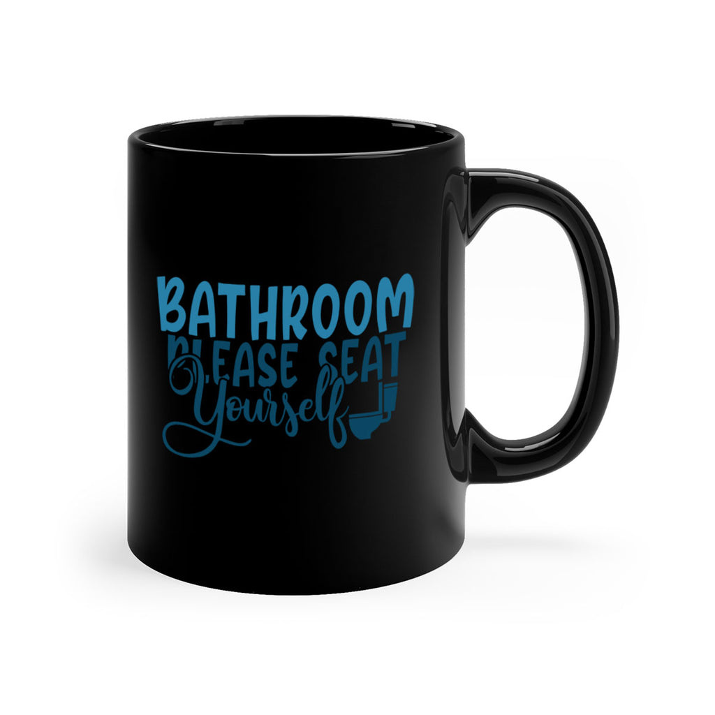 bathroom please seat yourself 92#- bathroom-Mug / Coffee Cup