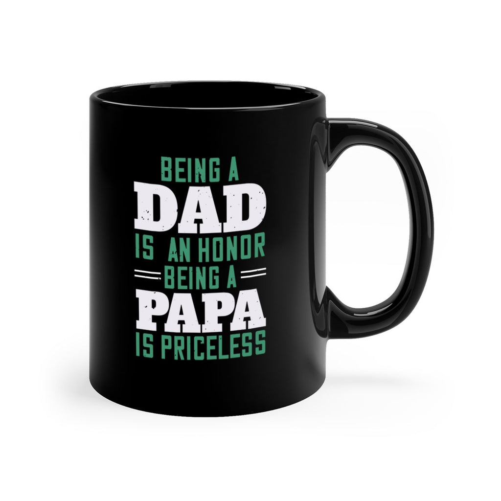 being a dadis an honor being a papa 50#- grandpa-Mug / Coffee Cup