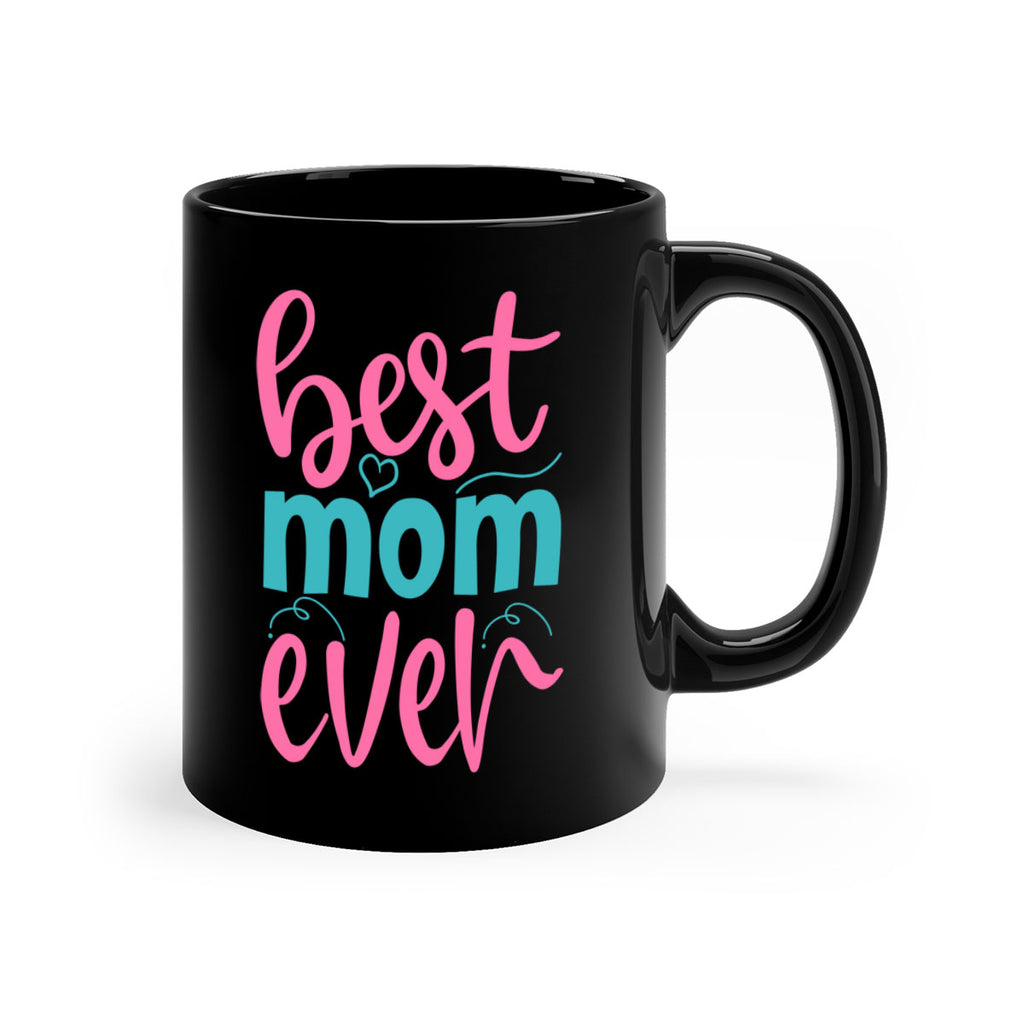 best mom ever 275#- mom-Mug / Coffee Cup