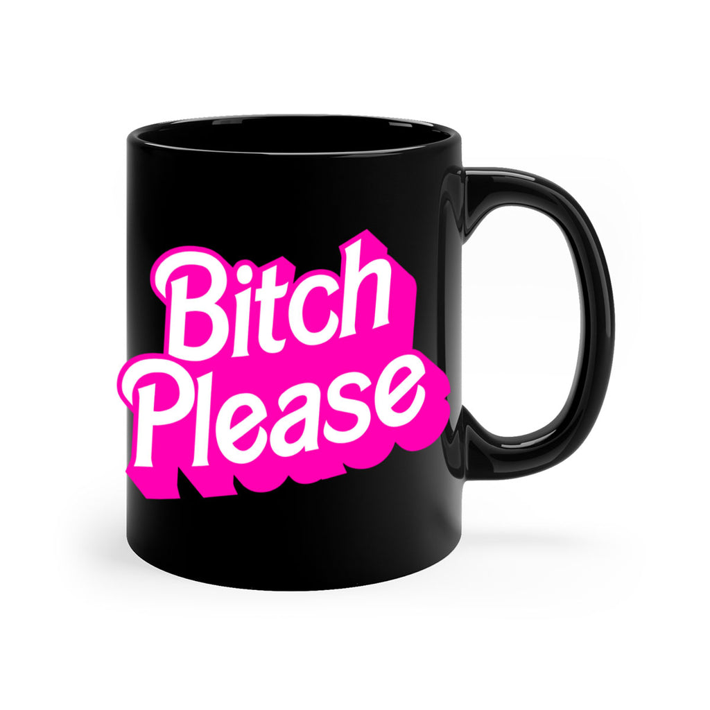 bitch please 253#- black words - phrases-Mug / Coffee Cup