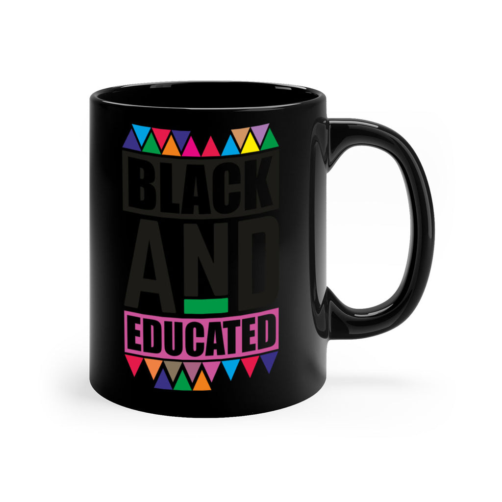 black and educated- black words - phrases-Mug / Coffee Cup