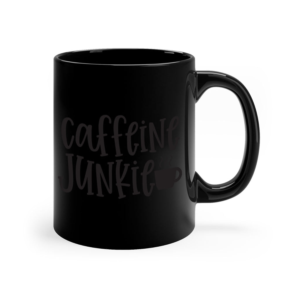 caffeine junkie 412#- mom-Mug / Coffee Cup