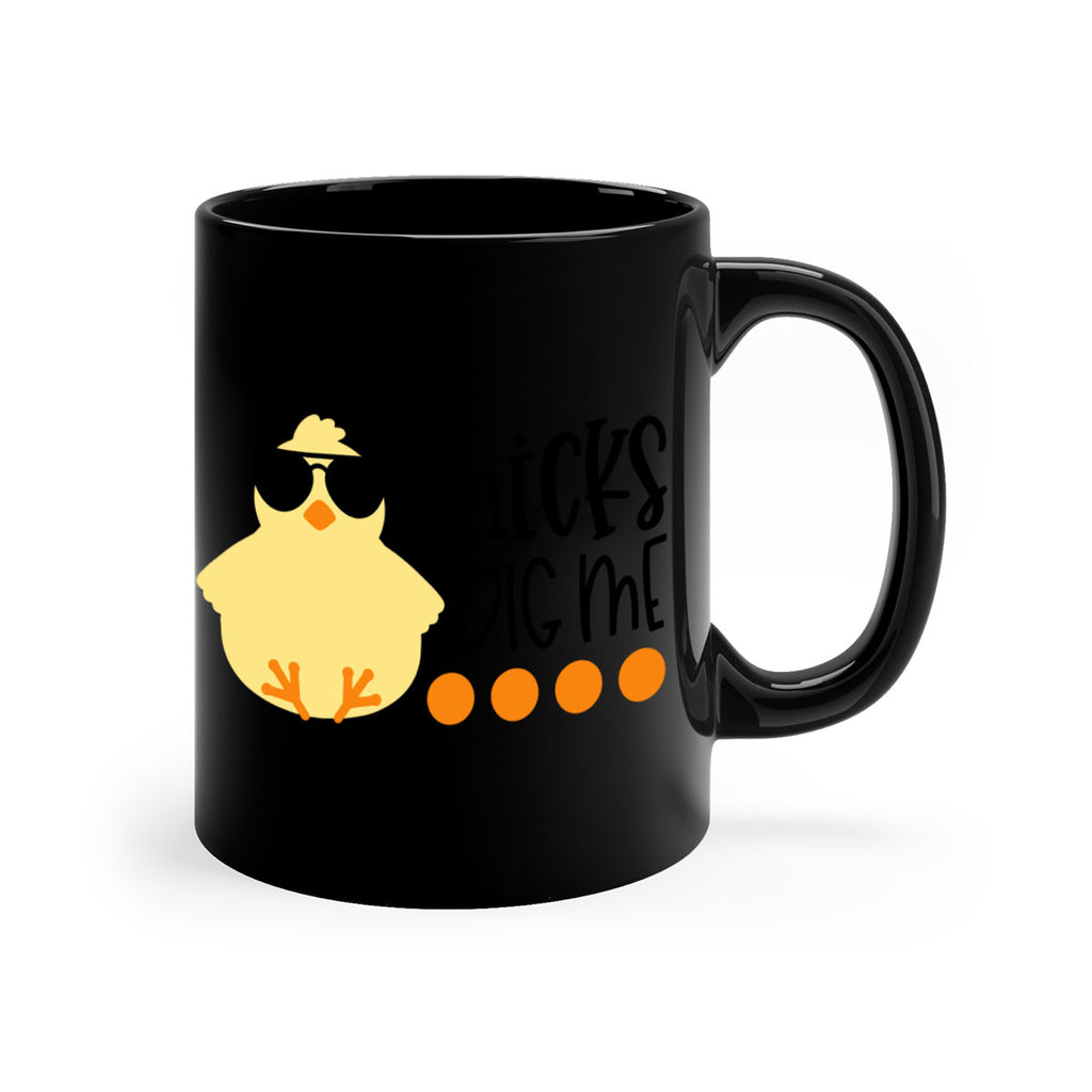 chicks dig me 65#- easter-Mug / Coffee Cup