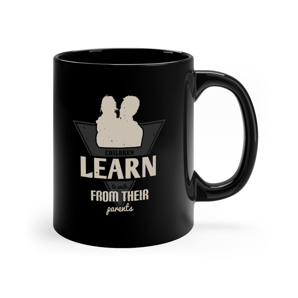 children learn to smile 250#- fathers day-Mug / Coffee Cup