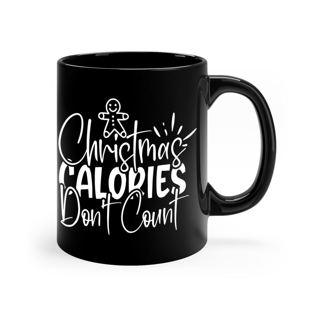 christmas calories dont count 382#- christmas-Mug / Coffee Cup