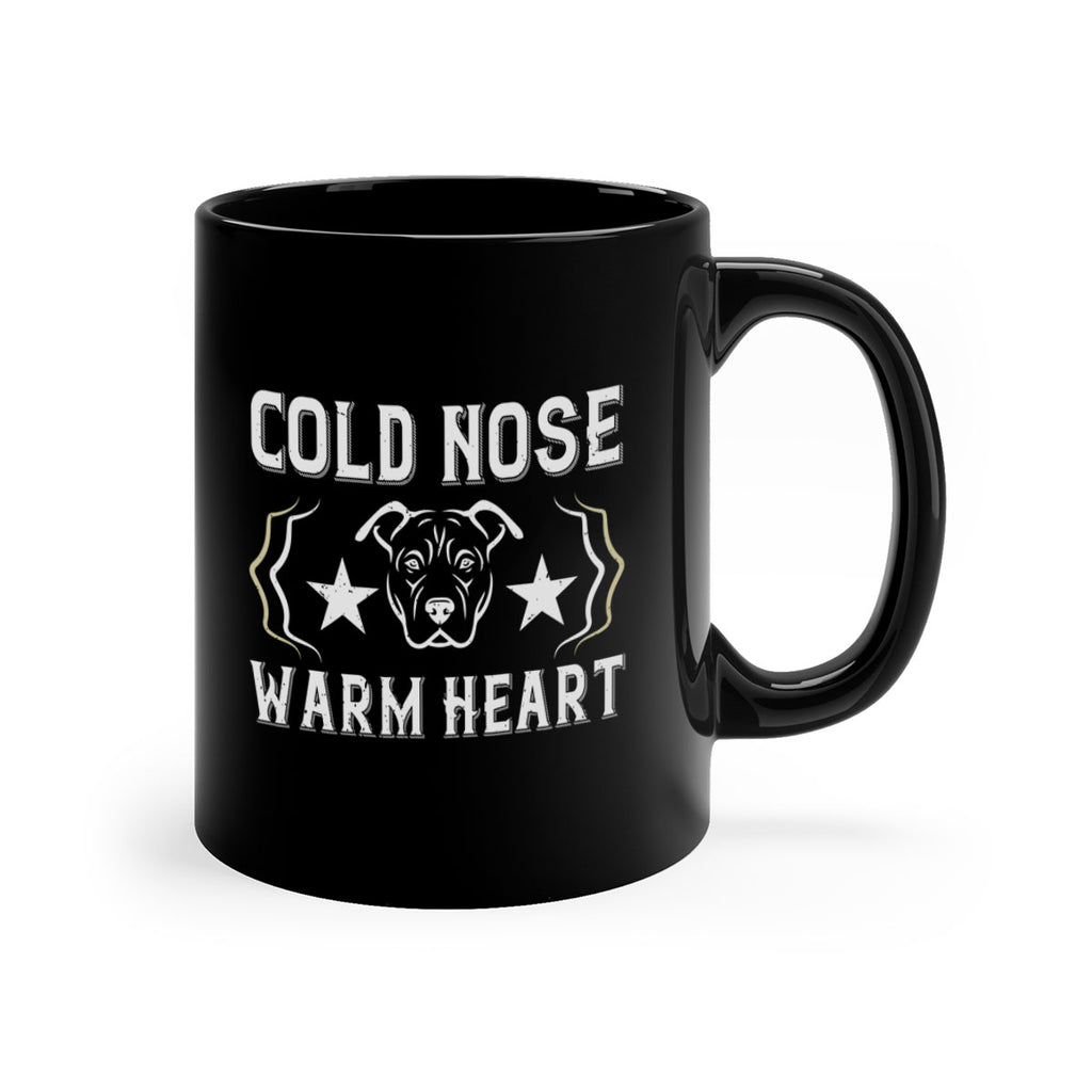 cold nose warm heart Style 48#- Dog-Mug / Coffee Cup