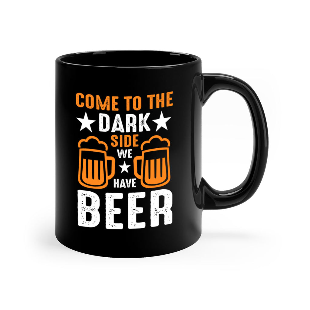 come to the dark side we 117#- beer-Mug / Coffee Cup