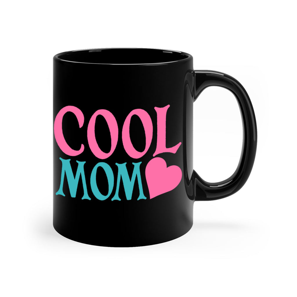 cool mom 271#- mom-Mug / Coffee Cup