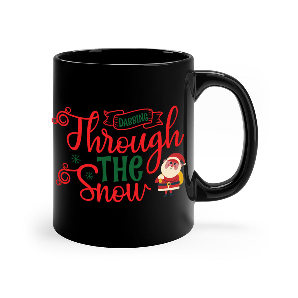 dabbing through the snow style 146#- christmas-Mug / Coffee Cup