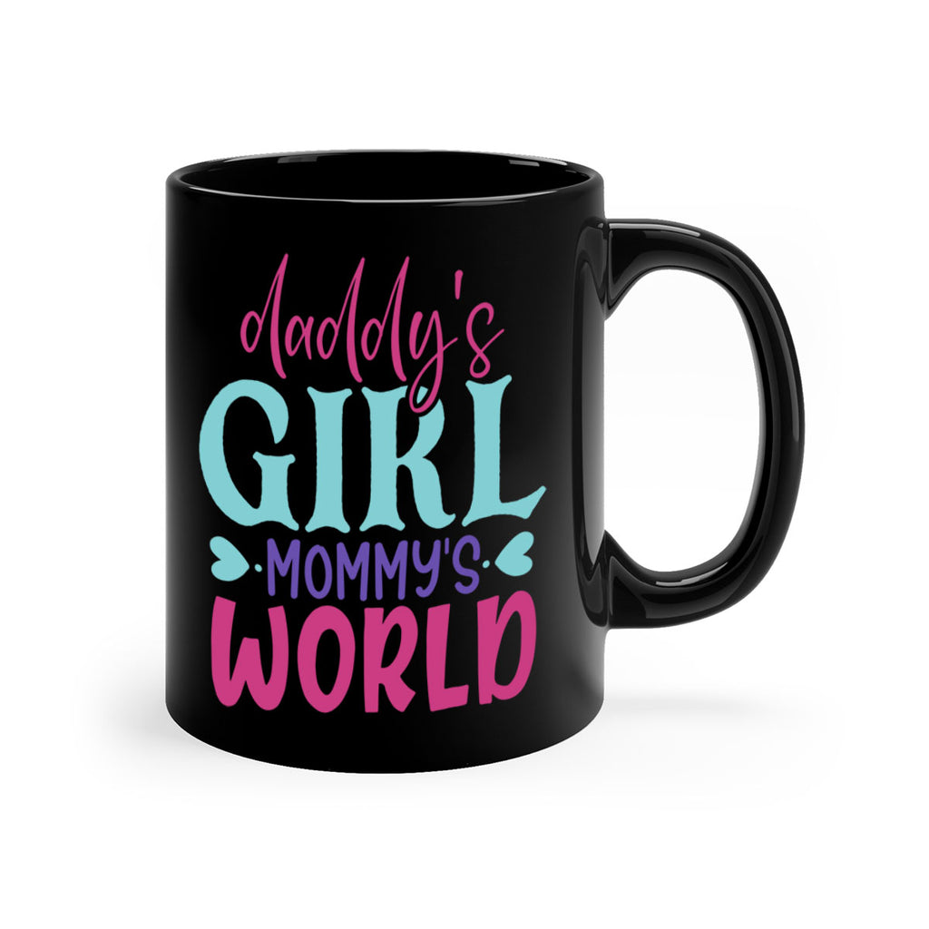 daddys girl mammys world Style 269#- baby2-Mug / Coffee Cup