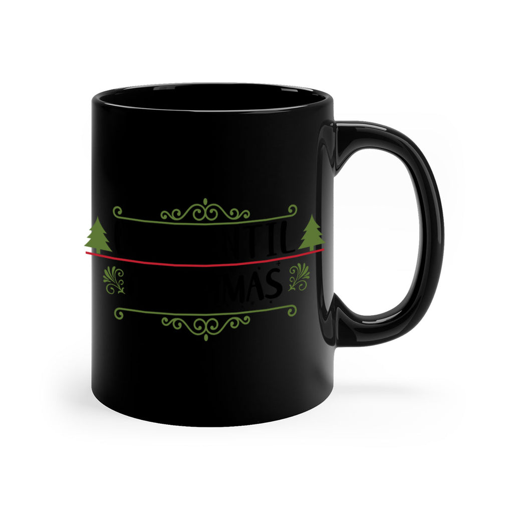 days until christmas style 153#- christmas-Mug / Coffee Cup