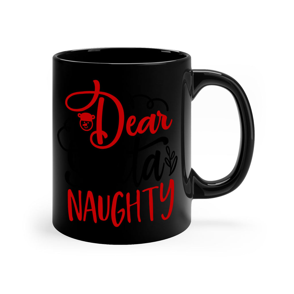 dear santa define naughty style 155#- christmas-Mug / Coffee Cup