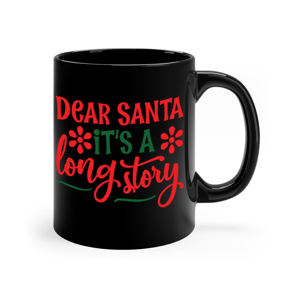 dear santa its a long story style 174#- christmas-Mug / Coffee Cup