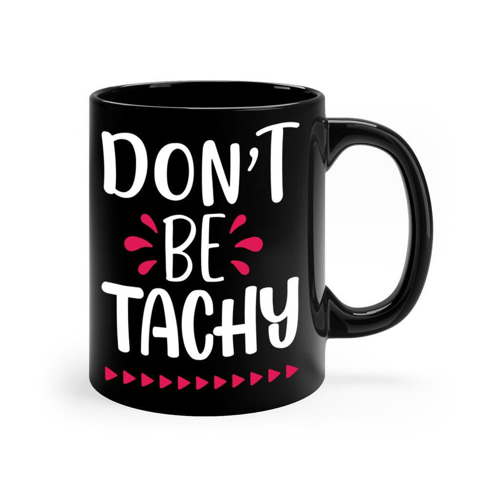 don't be tachy style 185#- christmas-Mug / Coffee Cup