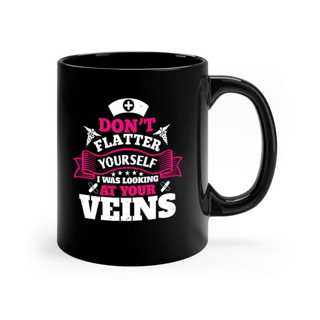 dont flatter yourself Style 229#- nurse-Mug / Coffee Cup