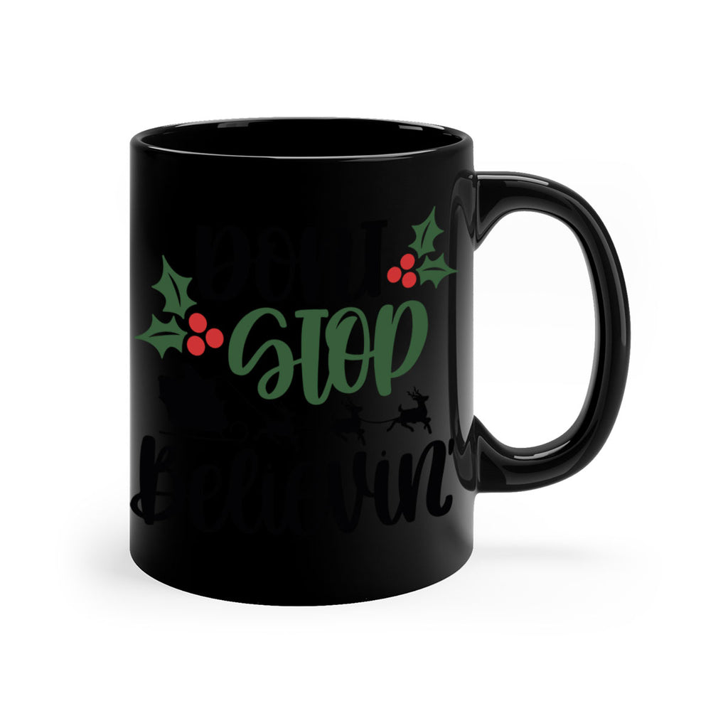 dont stop believin 157#- christmas-Mug / Coffee Cup