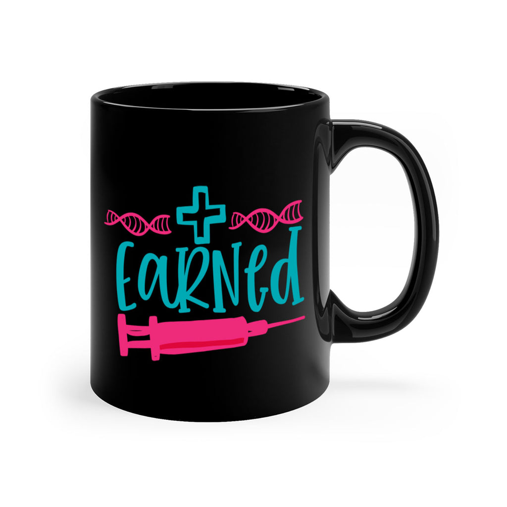 earned Style 389#- nurse-Mug / Coffee Cup