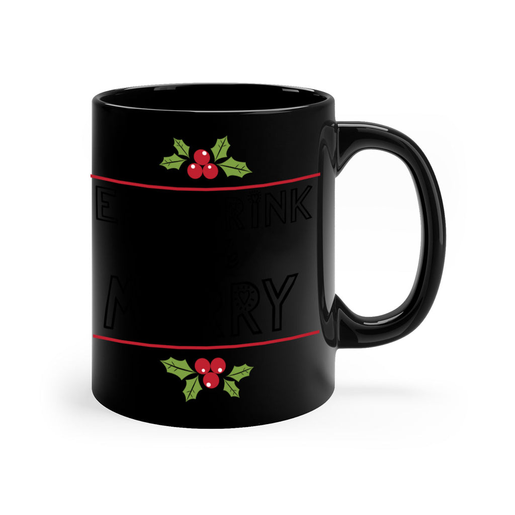 eat drink & be merry style 189#- christmas-Mug / Coffee Cup