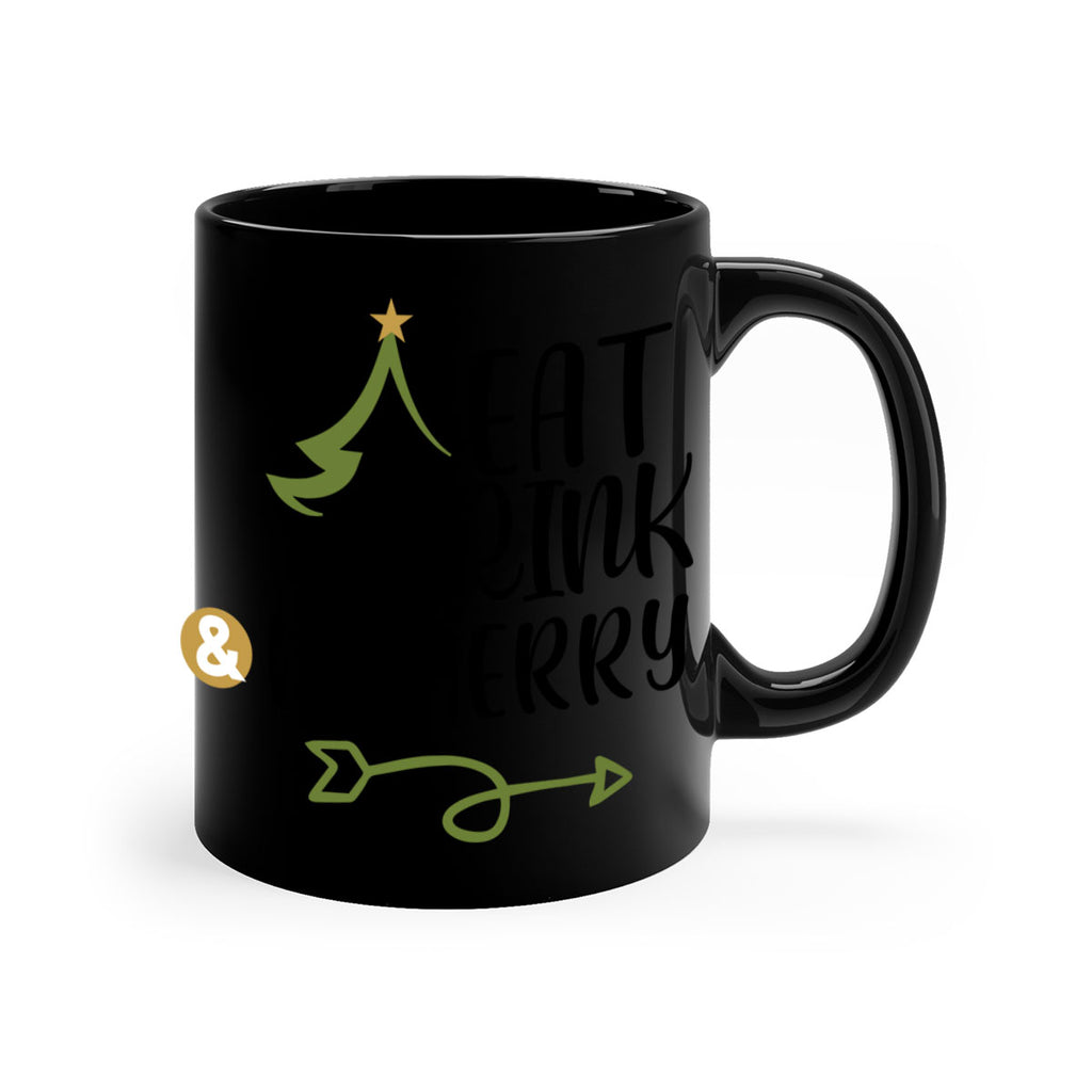 eat drink and be merry style 191#- christmas-Mug / Coffee Cup