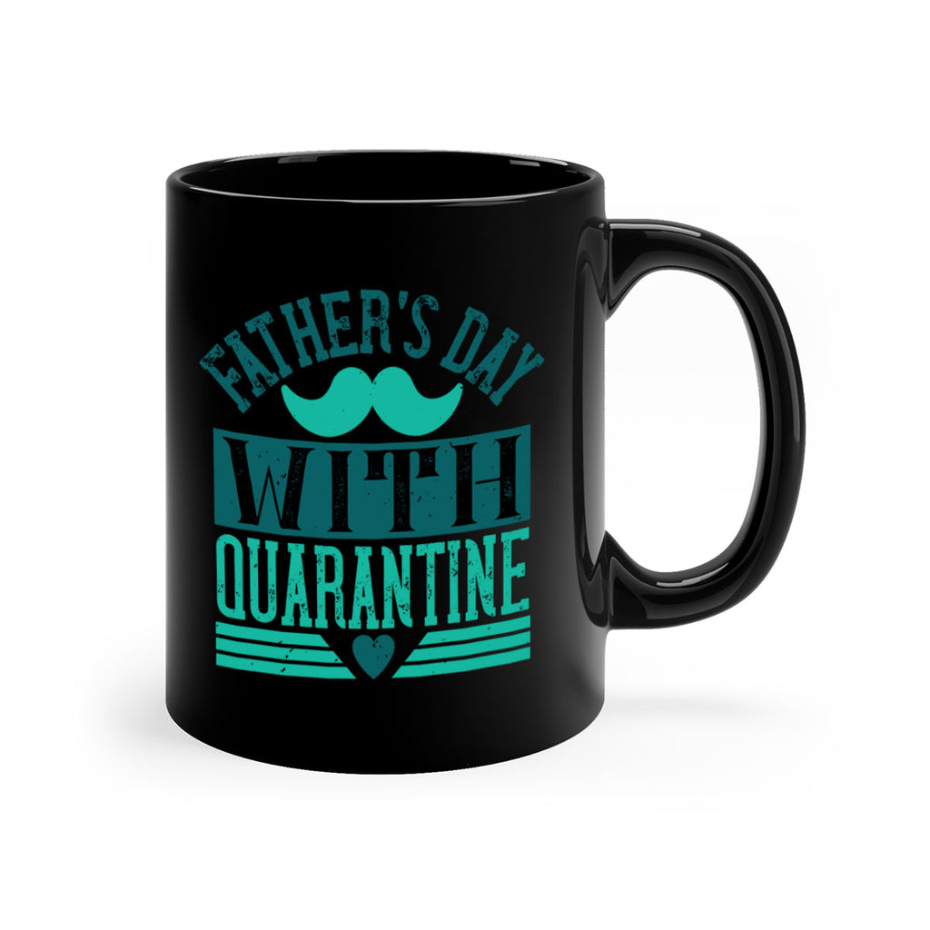 fathers day with quarantine 222#- fathers day-Mug / Coffee Cup