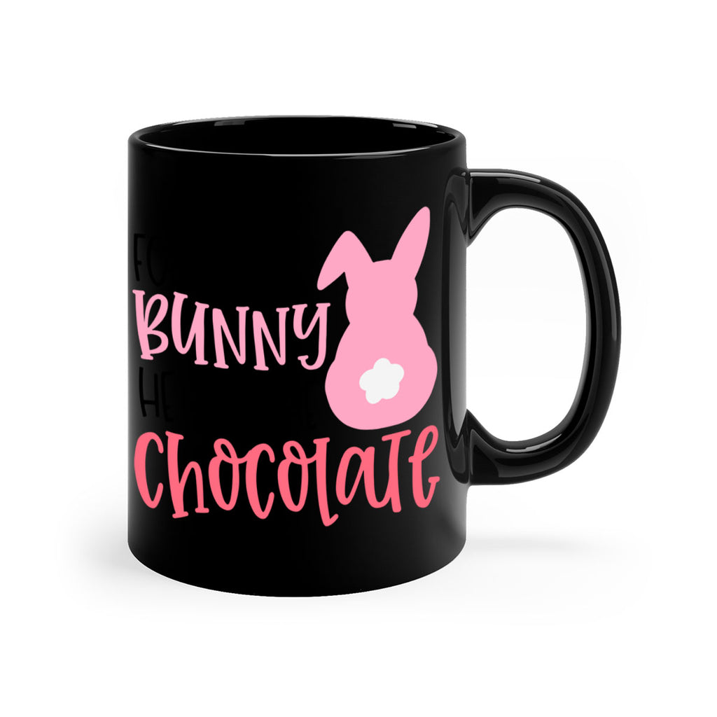 follow the bunny he has the chocolate 45#- easter-Mug / Coffee Cup