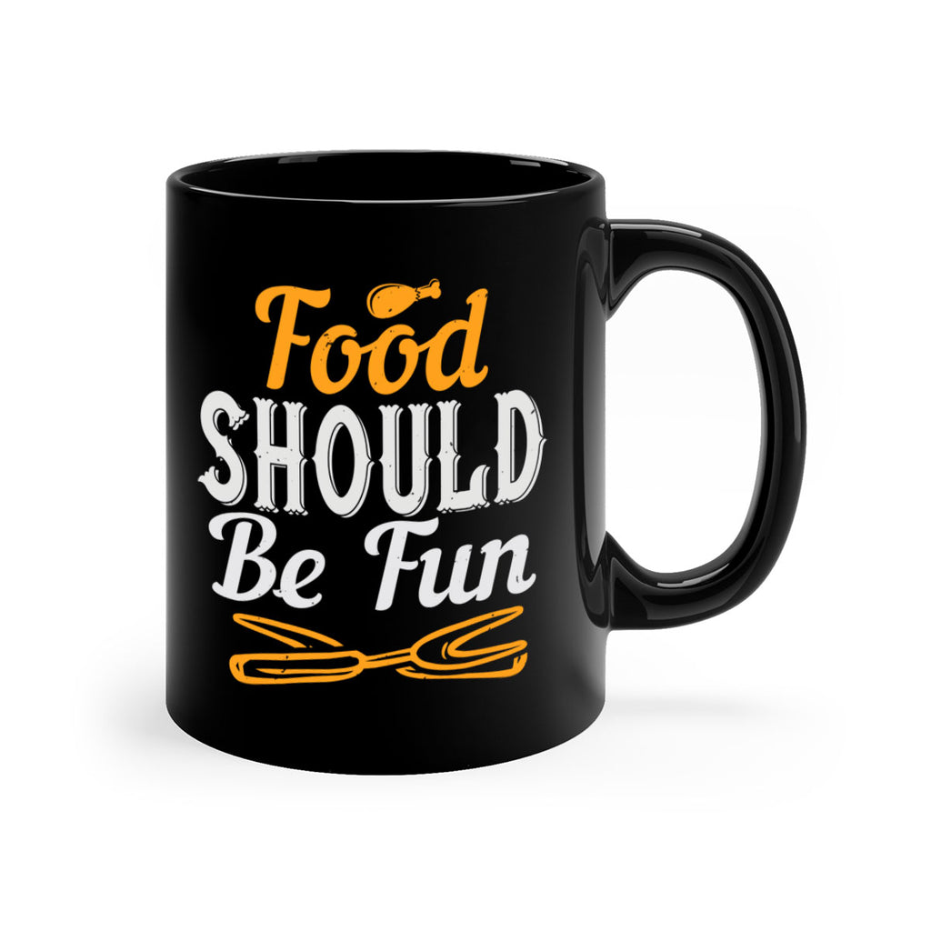 food should be fun 40#- cooking-Mug / Coffee Cup