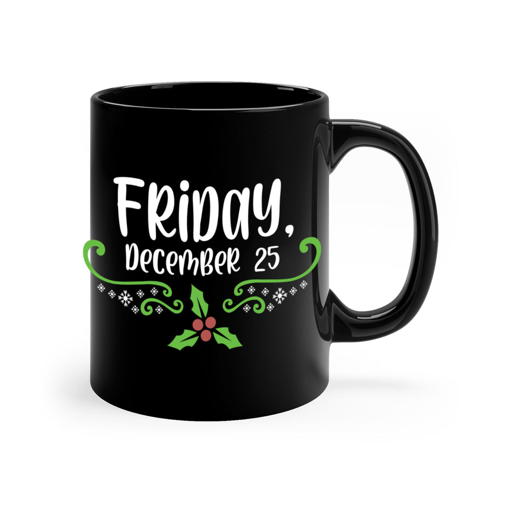 friday, december style 217#- christmas-Mug / Coffee Cup