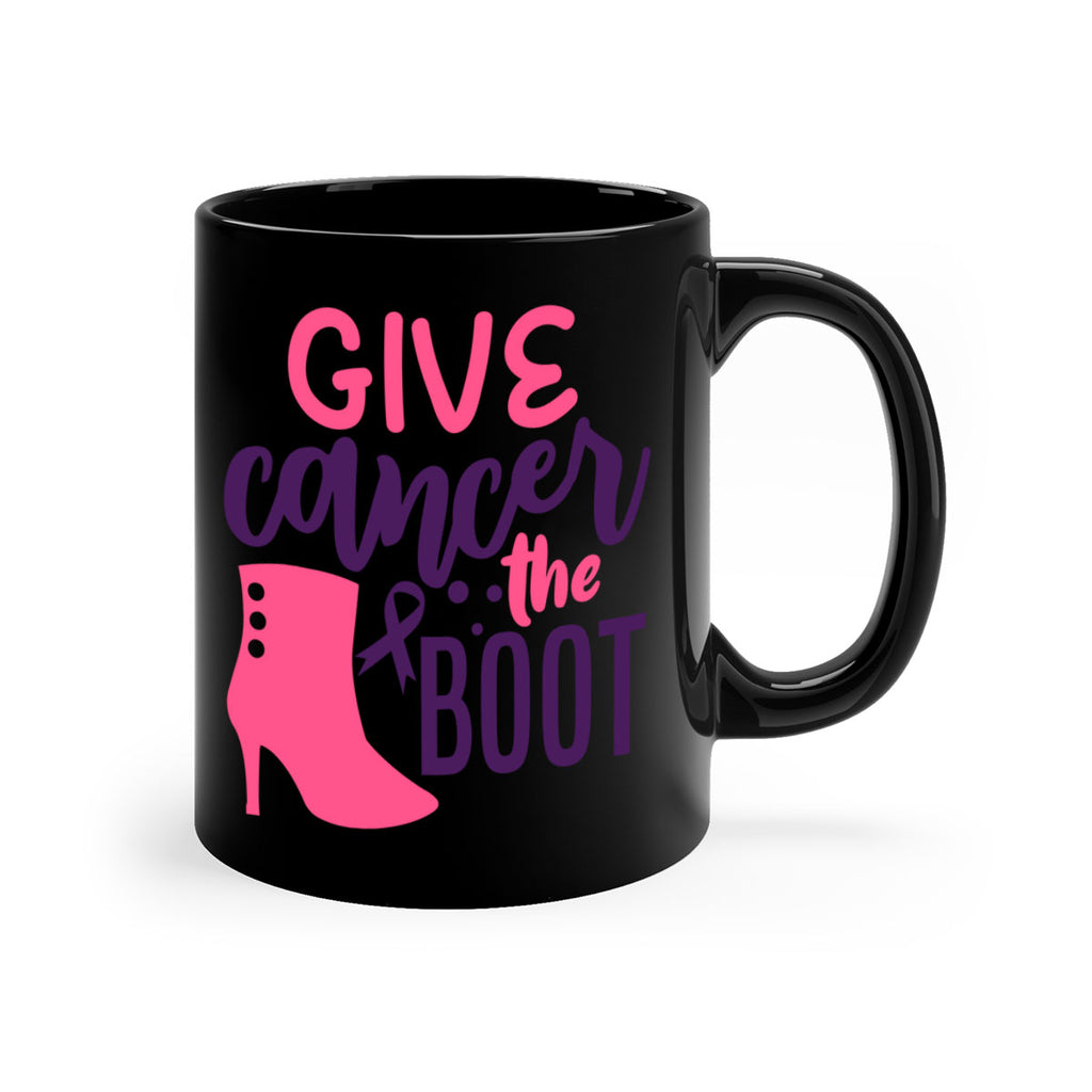 give cancer the boot Style 11#- breast cancer-Mug / Coffee Cup