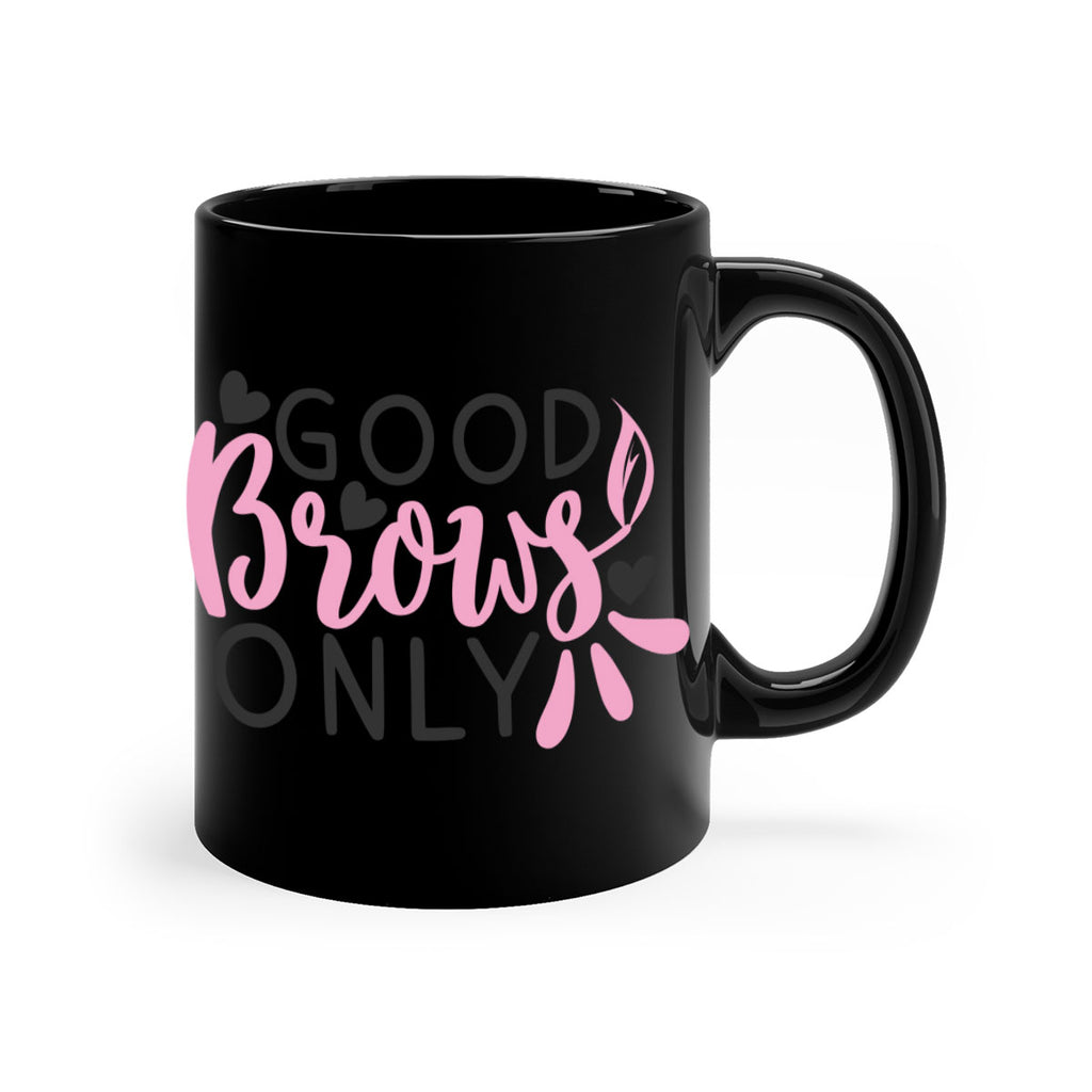 good brows only Style 156#- makeup-Mug / Coffee Cup