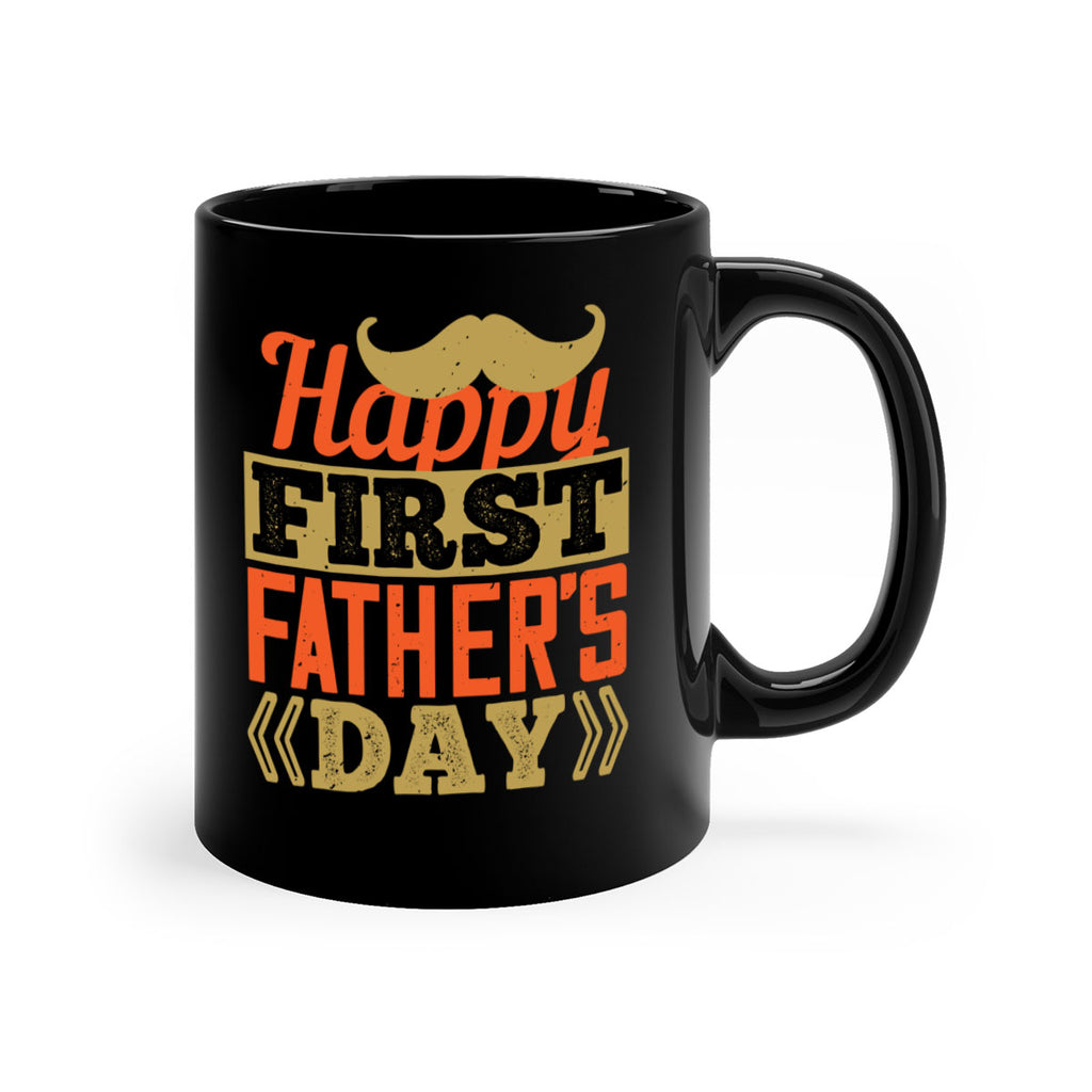 happy first fathers day 213#- fathers day-Mug / Coffee Cup