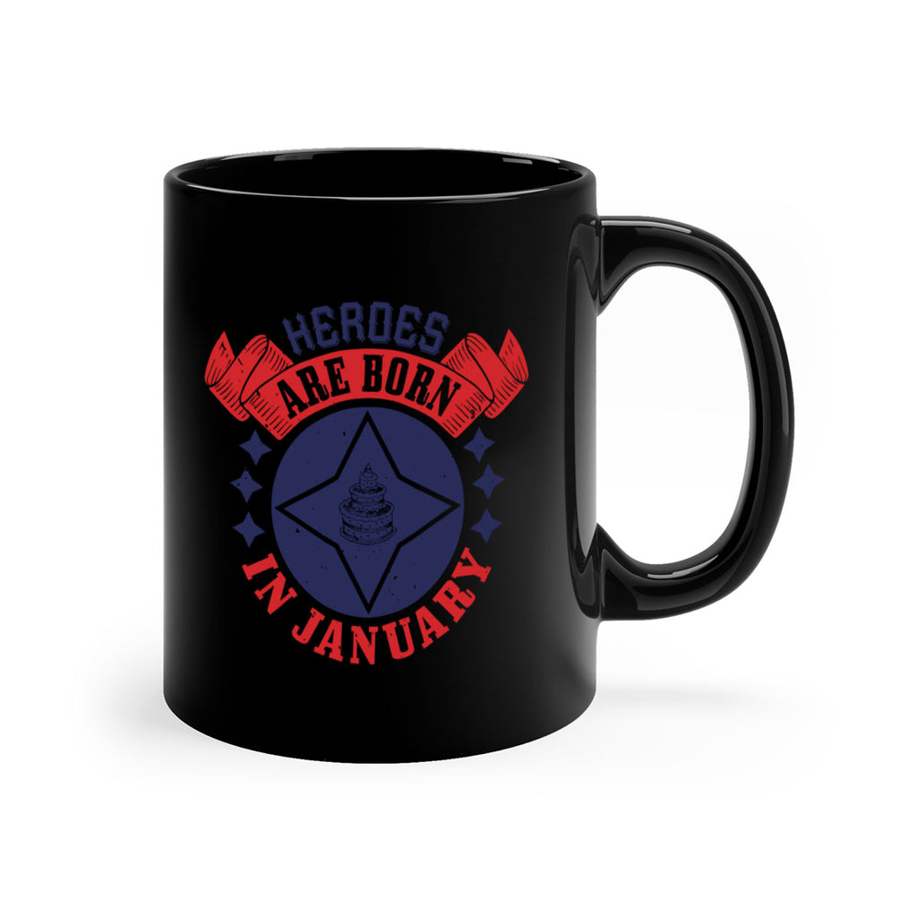 heroes are born in january Style 97#- birthday-Mug / Coffee Cup