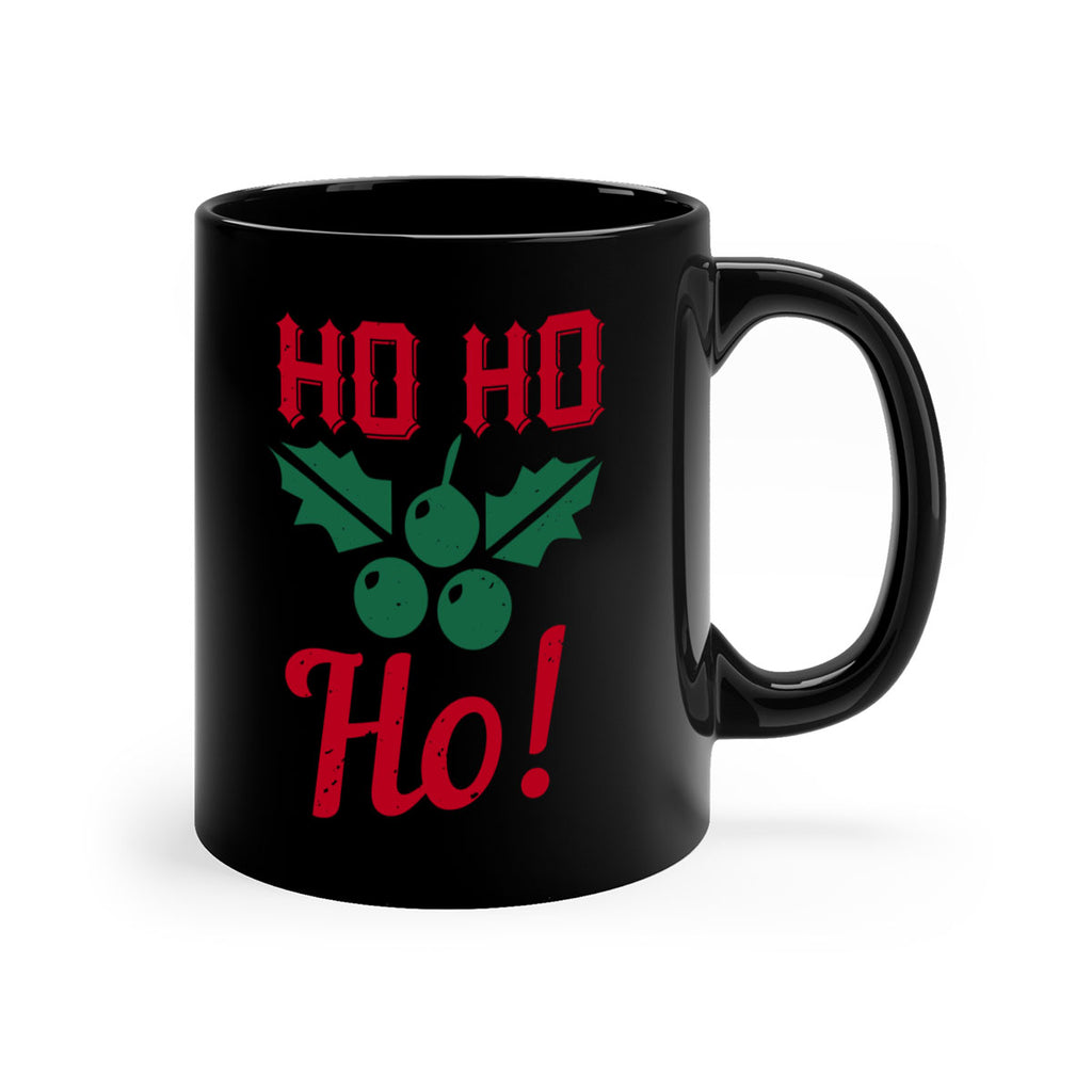 ho ho ho 419#- christmas-Mug / Coffee Cup