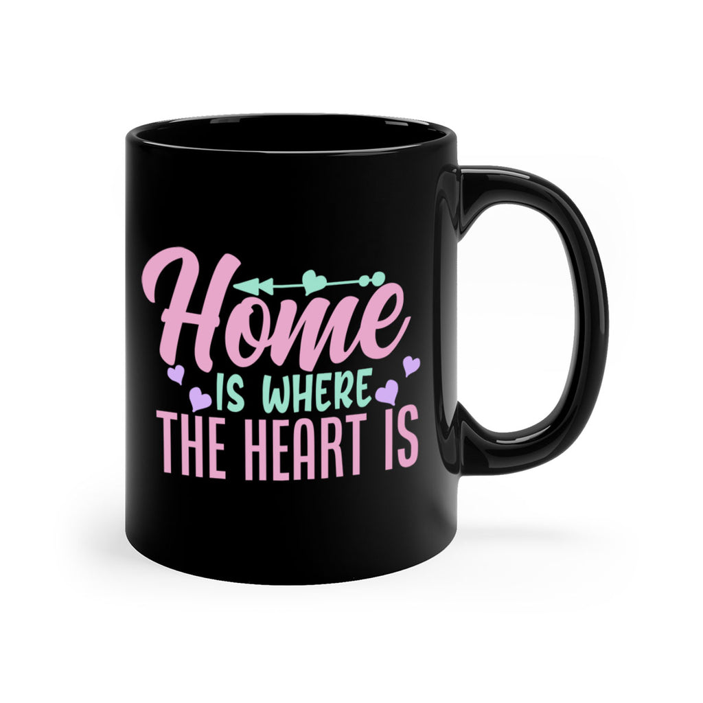 home is where the heart is 39#- home-Mug / Coffee Cup