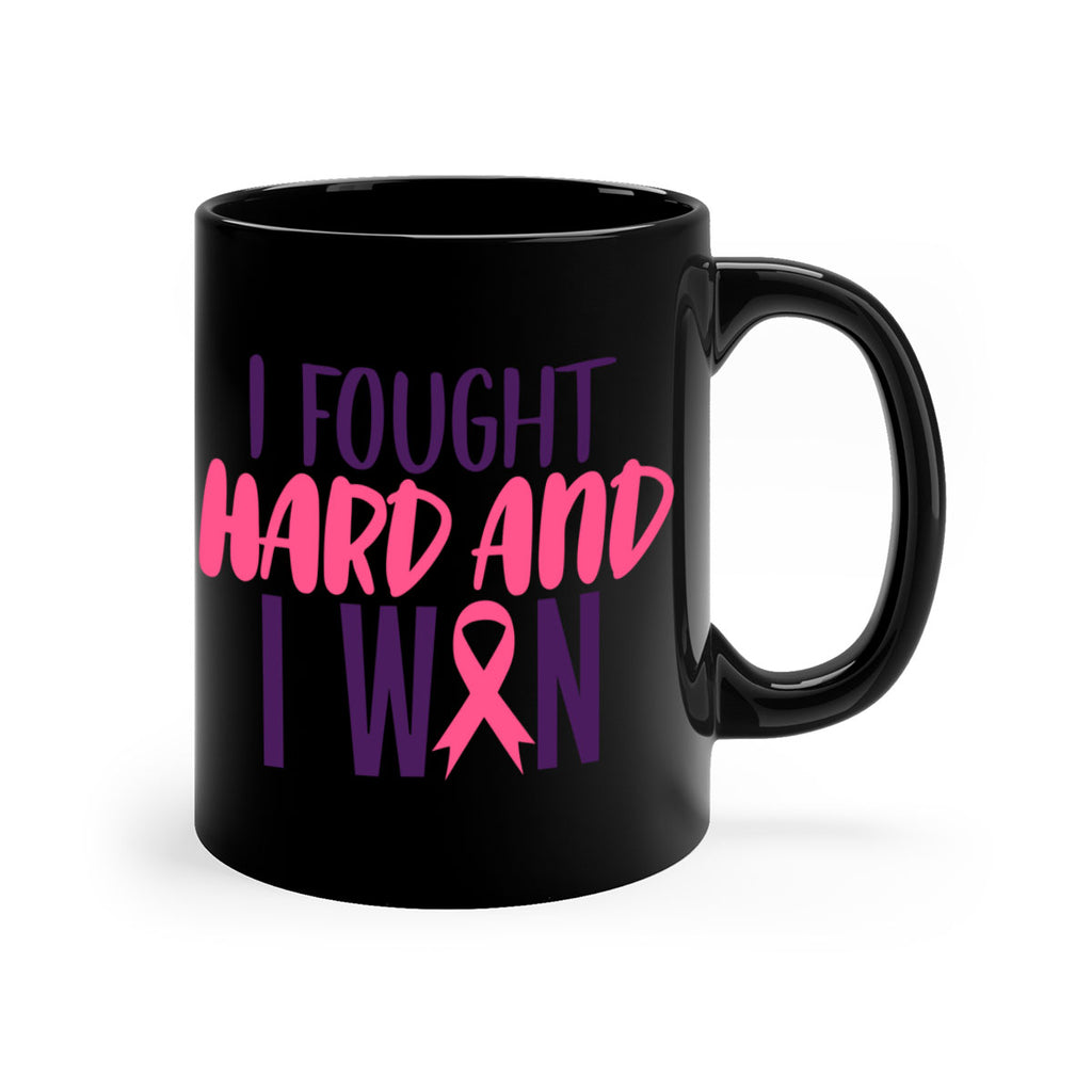 i fought hard and i won Style 10#- breast cancer-Mug / Coffee Cup