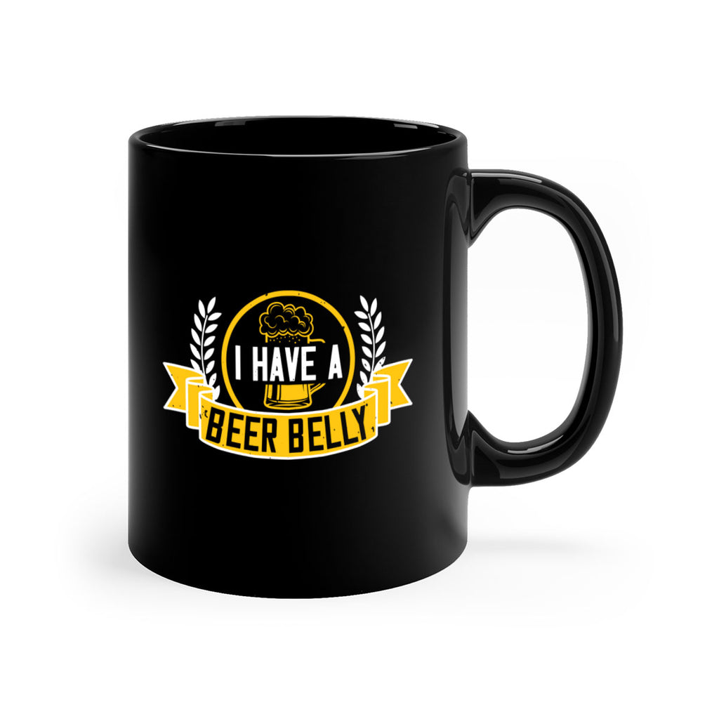 i have a beer belly 79#- beer-Mug / Coffee Cup