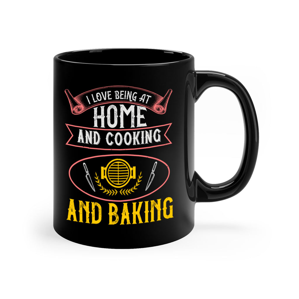 i love being at home and cooking and baking 31#- cooking-Mug / Coffee Cup