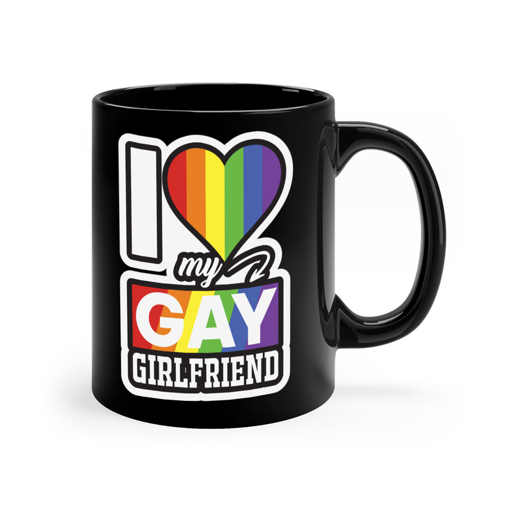i love my gay girlfriend lgbt 126#- lgbt-Mug / Coffee Cup