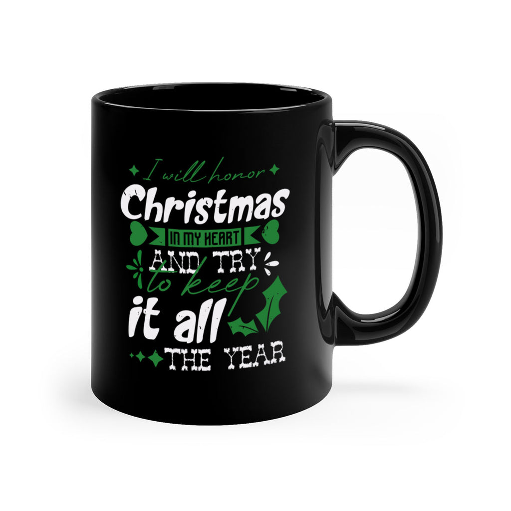 i will honor christmas in 400#- christmas-Mug / Coffee Cup