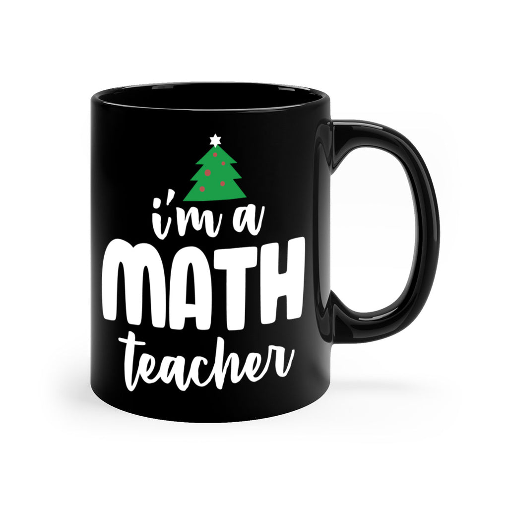 i'm a math teacher style 352#- christmas-Mug / Coffee Cup