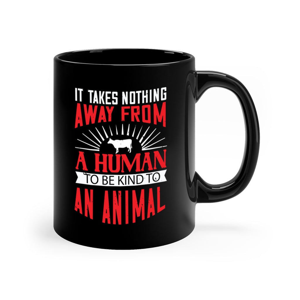 it takes nothing away from a human 37#- vegan-Mug / Coffee Cup