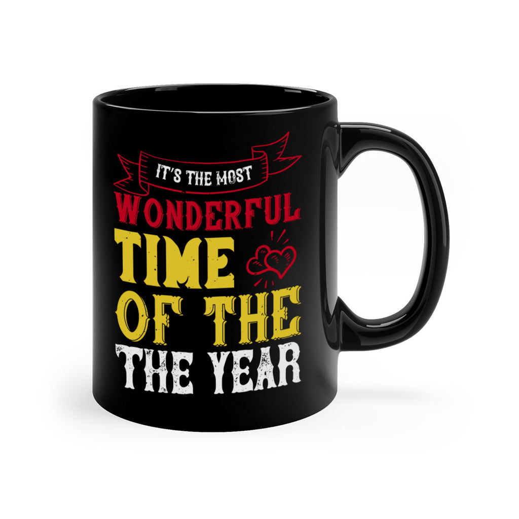 it’s the most wonderful time of the year 410#- christmas-Mug / Coffee Cup