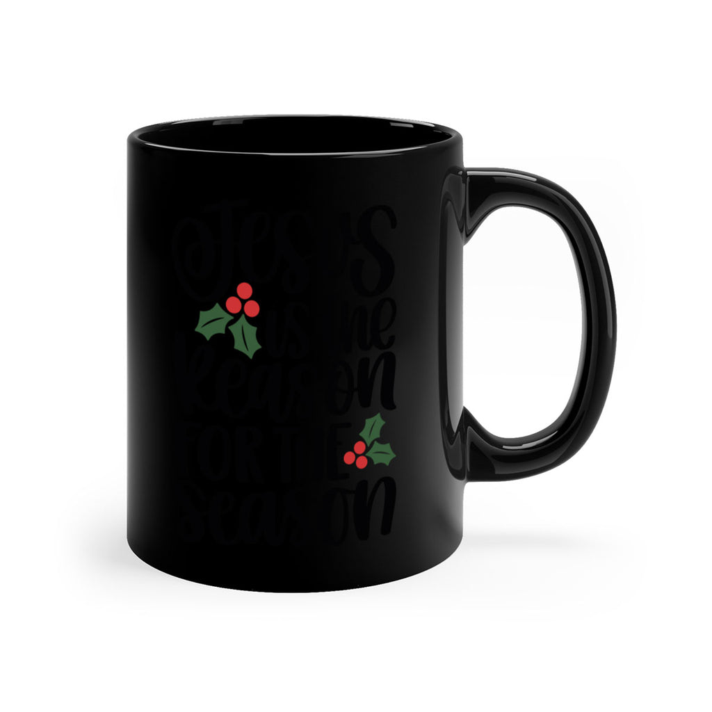 jesus is the reason for the season 115#- christmas-Mug / Coffee Cup