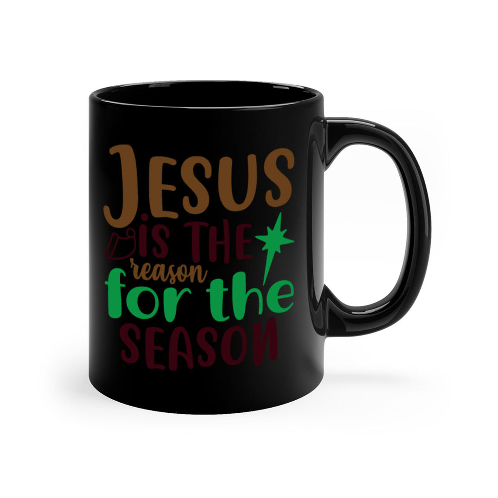 jesus is the reoson for the seoson 247#- christmas-Mug / Coffee Cup