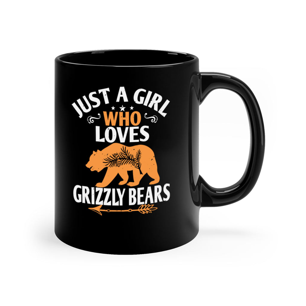 just a girl who loves Grizzly Bears 20#- bear-Mug / Coffee Cup