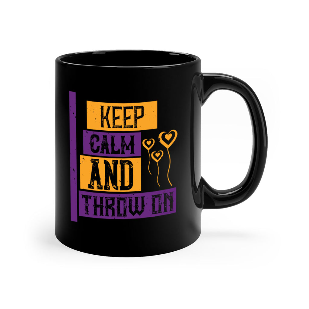 keep calm and throw on 55#- mardi gras-Mug / Coffee Cup